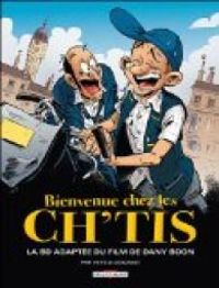 Pierre Veys - Fred Coicault - Bienvenue chez les Ch'tis 