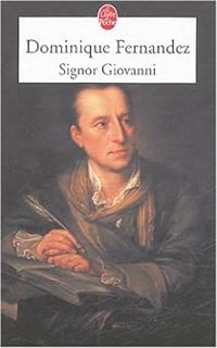 Dominique Fernandez - Signor Giovanni