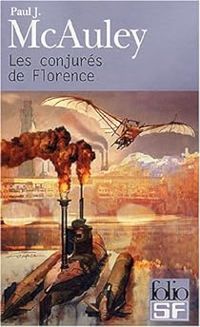 Marie-catherine Caillava - Paul J. Mcauley - Olivier Deparis - Les conjurés de Florence/La tentation du Dr Stein