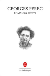 Couverture du livre Romans et récits - Georges Perec