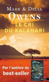 Mark Owens - Delia Owens - Le cri du Kalahari