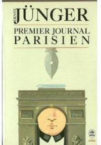 Couverture du livre 1941-1943 Premier journal parisien - Ernst Junger