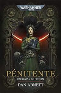 Couverture du livre Pénitente - Dan Abnett