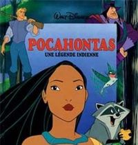 Couverture du livre Pocahontas, une légende indienne - Walt Disney