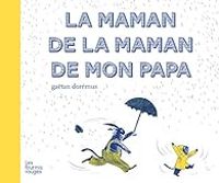 Gatan Doremus - La maman de la maman de mon papa