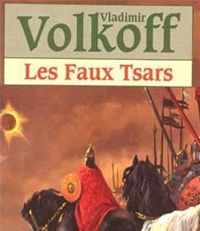 Vladimir Volkoff - Les Faux tsars