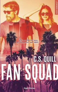 C S Quill - Fan Squad