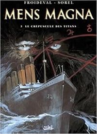 Couverture du livre Le Crépuscule des titans - Francois Froideval