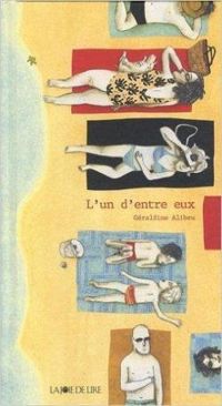 Couverture du livre L'un d'entre eux - Geraldine Alibeu