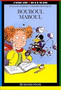 Velyne Reberg - Gerard Franquin - J'aime lire : Bouboul Maboul