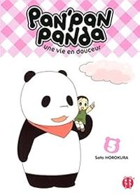 Sato Horokura - Pan'Pan Panda - Une vie en douceur