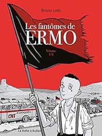 Bruno Loth - Les fantômes de Ermo