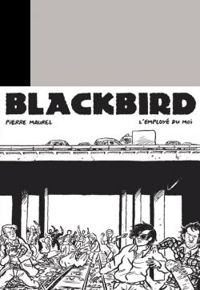 Couverture du livre Black Bird - Pierre Maurel