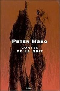 Peter Heg - Contes de la nuit