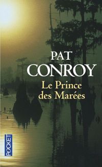 Couverture du livre Le Prince des Marées - Pat Conroy