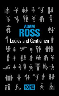 Adam T. Ross - Ladies & Gentlemen