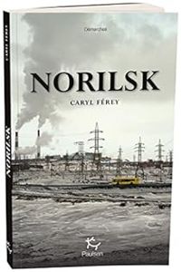 Couverture du livre Norilsk - Caryl Ferey