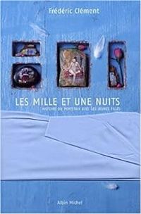 Frederic Clement - Les Mille et une nuits