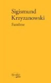Sigismund Krzyzanowski - Fantôme