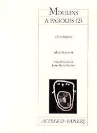 Couverture du livre Moulins à paroles 02 - Alan Bennett