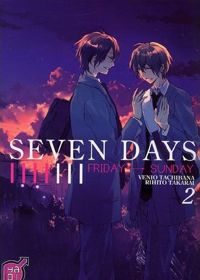 Couverture du livre Seven Days T02 - Rihito Takarai