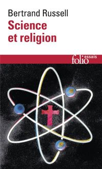 Bertrand Russell - Science et religion