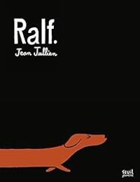 Couverture du livre Ralf - Jean Jullien - Gwendal Le Bec