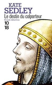 Kate Sedley - Le destin du colporteur
