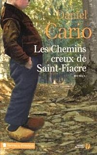 Daniel Cario - Les Chemins creux de Saint-Fiacre