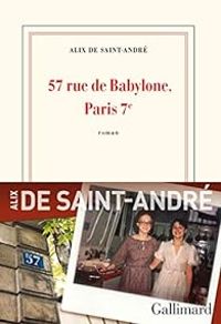 Alix De Saint Andre - 57 rue de Babylone, Paris 7e