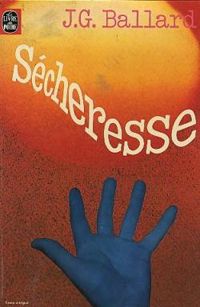 J G Ballard - Sécheresse