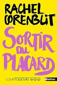 Couverture du livre Sortir du placard - Rachel Corenblit