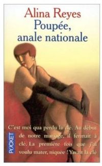 Alina Reyes - Poupée, anale nationale