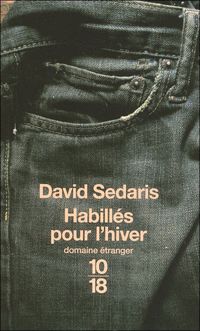 David Sedaris - Habillés pour l'hiver