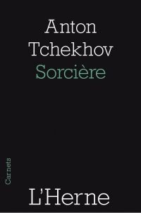 Anton Tchekhov - Sorcière - Jour de fête