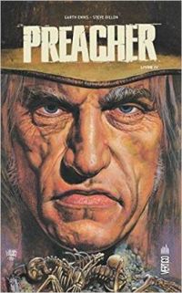 Steve Dillon - Garth Ennis - Preacher, Livre IV