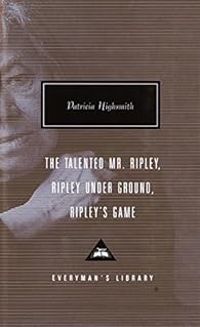 Patricia Highsmith - The Talented Mr. Ripley 