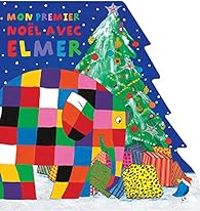 David Mckee - Mon premier Noël avec Elmer