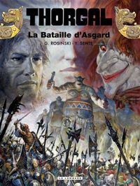 Couverture du livre La Bataille d'Asgard - Grzegorz Rosinski - Yves Sente