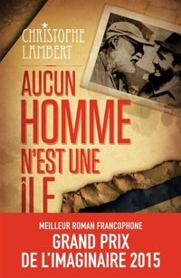 Couverture du livre Aucun homme n'est une île - Christophe Lambert