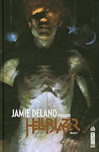 Jamie Delano - Hellblazer