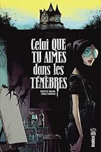 Skottie Young - Celui que tu aimes dans les ténèbres