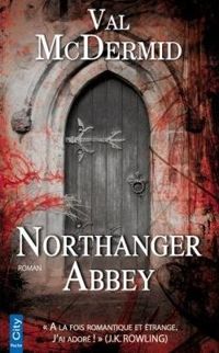 Val Mcdermid - Northanger Abbey