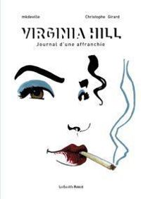  Mkdeville - Virginia Hill : Journal d'une affranchie