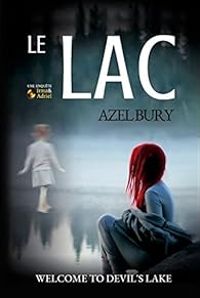 Couverture du livre Le lac - Azel Bury