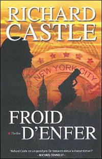 Richard Castle - Froid d'enfer