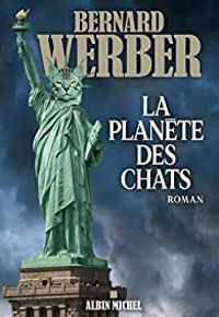 Bernard Werber - La Planète des chats