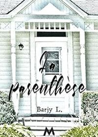  Barjy L - La parenthèse
