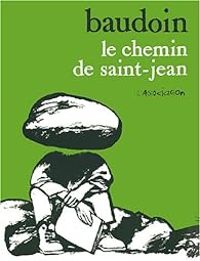 Edmond Baudoin - Le chemin de Saint-Jean