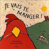 Couverture du livre Je vais te manger ! - Richard Waring - Caroline Jayne Church